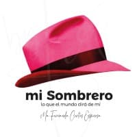 "Mi Sombrero"